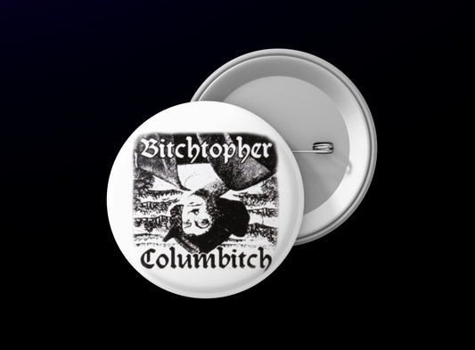 Bitchtopher Columbitch