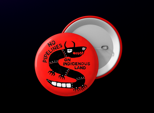 No Pipelines on Indigenous Land: Red
